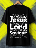 Men's T-Shirt I Declare Jesus Is My Lord And Saviour Surrounded By Flourishes Roman Cross