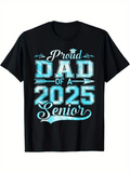 Men's T-Shirt Proud Dad Of A 2025 Senior With Arrows And Graduation Cap Typography