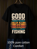 Men's T-Shirt Good Ideas Start With Fishing Among Sunset Lake With Reflections Featuring Fishing