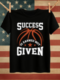 Men's T-Shirt Success Is Earned Not Given With Stylized Lines Forming Basketball