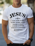 Men's T-Shirt Jesus Is My Savior Protector Refuge And My Everything T Shirt