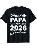 Men's T-Shirt Proud Papa Of A 2026 Senior Leaf Motif With Graduation Cap Lettering