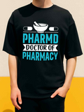 Men's T-Shirt Pharmd Doctor Of Pharmacy Bold Blue Lettering Surrounded By Pills And Mortar Bowl