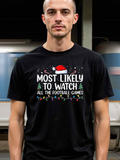 Men's T-Shirt Most Likely To Watch All The Football Games Festive Santa Hat Lights T Shirt