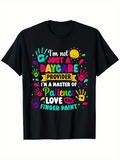 Men's T-Shirt Im Not Just A Daycare Provider Master Of Patience Love And Finger Paint