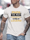 Men's T-Shirt Papa The Man The Myth The Legend Bold Block Graphic Legend