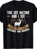Men's T-Shirt You See Nature I See Jerky Steaks Sausages And Burgers Forest Trees With White Antlered Deer