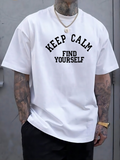 Men's T-Shirt Keep Calm Find Yourself Motivational Slogan Letter Print T Shirt