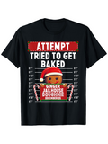Men's T-Shirt Attempt Tried To Get Baked Festive Mugshot Board Gingerbread Cookie