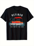 Men's T-Shirt Retired See You At The Lake With Red Pontoon Boat