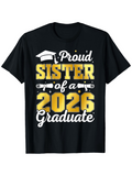 Men's T-Shirt Proud Sister Of A 2026 Graduate With Graduation Cap And Diploma Scroll Black Shirt