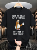 Men's T-Shirt Not To Brag But I Totally Got Out Of Bed Today Cartoon Sloth Holding A Coffee Mug