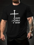 Men's T-Shirt One Cross Three Nails Forgiven Religious Black Cross