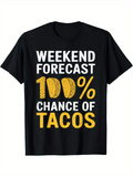 Men's T-Shirt Weekend Forecast One Hundred Percent Yellow Patterned Taco