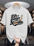 Men's T-Shirt Life Is Better With Smiling Cartoon Noodle Bowl