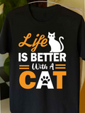 Men's T-Shirt Life Is Better With A Cat Lettering And Playful Cat On Black T Shirt