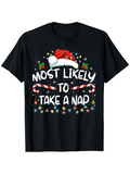 Men's T-Shirt Most Likely To Take A Nap Festive Lights With Santa Hat And Candy Cane