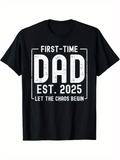 Men's T-Shirt First Time Dad With White Grunge Letters And Framed Text Design
