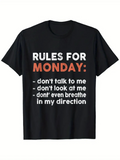 Men's T-Shirt Rules For Monday White Bold Font Lettering Statement Black Tshirt
