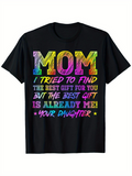 Men's T-Shirt Mom Colorful Handwritten Sentiments For Loving Gift Daughter