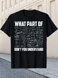 Men's T-Shirt What Part Of Physics Equations Among Chaotic Hand Drawn Science Doodles T Shirt