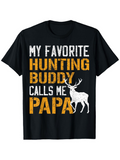 Men's T-Shirt My Favorite Hunting Buddy Calls Me Papa Golden Letters With Silhouette Of Majestic Deer