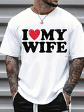 Men's T-Shirt I Love My Wife Letterpress Black Bold Red Heart Wife