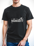 Men's T-Shirt I Am The Warranty Crew With Silver Wrench Illustration