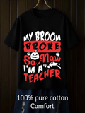 Men's T-Shirt My Broom Broke So Now I Am A Teacher Halloween Cat Pumpkin T Shirt