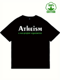 Men's T-Shirt Atheism A Non Prophet Organization Clean Typeface Statement On Black Shirt