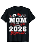 Men's T-Shirt Proud Mom Class Of Twenty Twenty Six Graduate With Graduation Cap Design