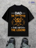 Men's T-Shirt Dad The Firefighter The Myth The Legend Surrounded By Vintage Helmet Axe Flames Firefighter