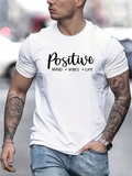 Men's T-Shirt Positive Mind Vibes Life Inspirational Typography Message And Graphic White T Shirt