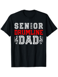 Men's T-Shirt Senior Drumline Dad Bold White Letters Music Shirt