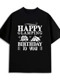 Men's T-Shirt Happy Glamping Birthday To You With Camper Tent And Decorative Elements