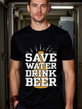 Men's T-Shirt Save Water Drink Beer Typography With Decorative Graphic Elements Beer