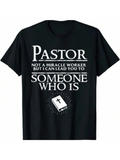 Men's T-Shirt Pastor Can Lead You To Someone With Open Holy Bible