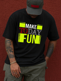 Men's T-Shirt Make Today Fun Neon Blocks With Vibrant Letters And Movie Reel Elements T Shirt