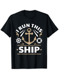 Men's T-Shirt I Run This Ship Nautical Wheel Anchor Motif And Life Ring Ship