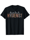 Men's T-Shirt Dental Hygienist Fun Artistic Letter Pattern Hygienist