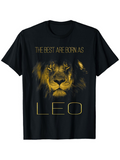 Men's T-Shirt The Best Are Born As Leo Golden Glow Among Fierce Majestic Lion