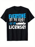 Men's T-Shirt Everyone Off The Road I Got My License With White Sedan Car Design