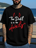 Men's T-Shirt The Devil Is In The Details Bold Handwritten Art On Urban Black T Shirt
