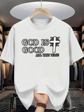 Men's T-Shirt God Is Good All The Time With Stylized Cross Design