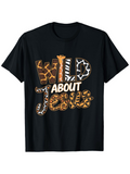 Men's T-Shirt Wild About Jesus With Giraffe And Safari Animal Patterns Lettering
