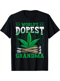 Men's T-Shirt Worlds Dopest Grandma With Marijuana Leaf And Rolled Cigarettes