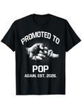 Men's T-Shirt Promoted To Pop Again Est 2026 Fist Bump With Child Hand