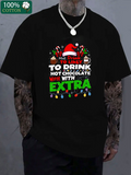 Men's T-Shirt Hot Chocolate With Extra Marshmallows Under Festive Christmas Lights Cup