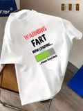 Men's T-Shirt Warning Fart Now Loading Please Stand Back Funny Text
