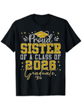 Men's T-Shirt Proud Sister Of A Class Of 2026 Graduate Glittering Stars And Golden Graduation Cap